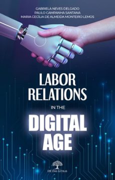 labor relations in the digital age (ebook)-paulo campanha santana-maria gabriela neves delgado-9786552393760
