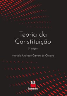teoria da constituiço (ebook)-marcelo andrade cattoni de oliveira-9786553870260