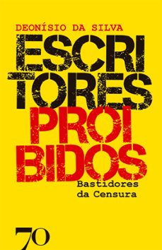 escritores proibidos (ebook)-deonísio da silva-9786554270960