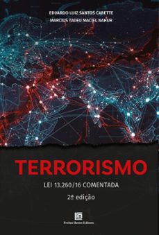terrorismo (ebook)-eduardo luiz santos cabette-marcius tadeu maciel nahur-9786556757360