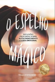 o espelho magico (ebook)-tiago wyzykowski-9786583570260