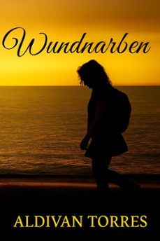 wundnarben (ebook)-aldivan torres-9786598854560