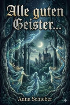 alle guten geister...: roman (ebook)-9786726017560