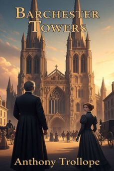 barchester towers (ebook)-anthony trollope-9786726550760