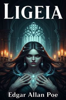 ligeia (ebook)-edgar allan poe-9786726553860
