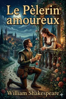 le pèlerin amoureux (ebook)-william shakespeare-9786726578160