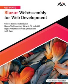 ultimate blazor webassembly for web development (ebook)-9788196862060