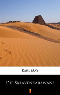 die sklavenkarawane (ebook)-karl may-9788381365260
