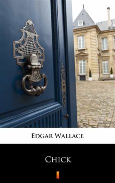 chick (ebook)-edgar wallace-9788381480260