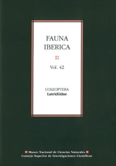 fauna iberica vol. 42: coleoptera: latridiidae-jose carlos otero gonzalez-9788400101060