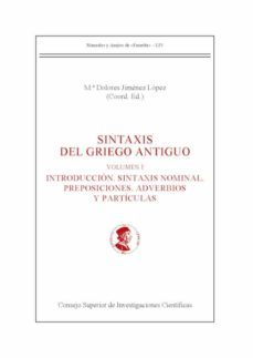 sintaxis del griego antiguo (2ª ed.) (2 vols.) (ebook)-mª dolores jimenez lopez-9788400107260