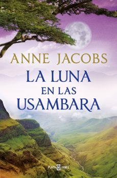 la luna en las usambara (sueños de africa 2)-anne jacobs-9788401028960