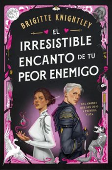 el irresistible encanto de tu peor enemigo (ebook)-brigitte knightley-9788401036460