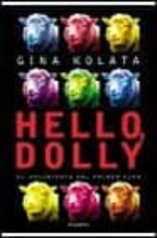 hello, dolly: el nacimientod el primer clon-gina kolata-9788408023760