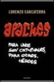 apaches-lorenzo carcaterra-9788408032960