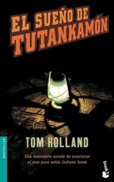 el sueño de tutankamon-tom holland-9788408041160