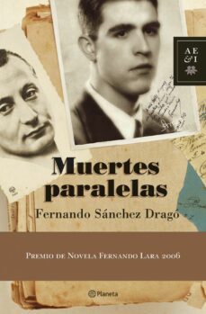 muertes paralelas (premio fernando lara de novela 2006)-9788408067160
