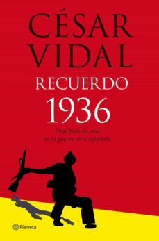 recuerdo 1936-cesar vidal-9788408077060