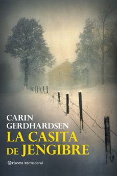 la casita de jenjibre-carin gerhardsen-9788408096160