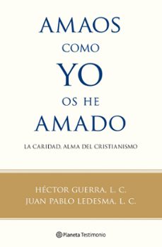 amaos com yo os he amado-9788408100560