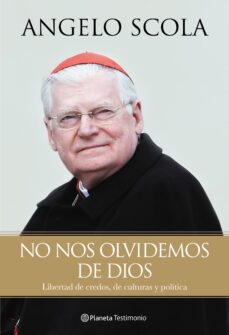 no nos olvidemos de dios-9788408130260