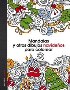 mandalas y otros dibujos navideños para colorear-9788408147060