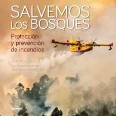salvemos los bosques-joaquin araujo-9788408214960