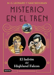 misterio en el tren 1. el ladron del highland falcon-9788408237860