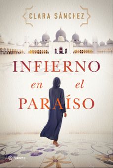 infierno en el paraíso-clara sanchez-9788408242260
