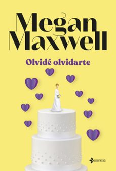 olvide olvidarte-megan maxwell-9788408262060