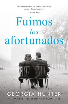 fuimos los afortunados-georgia hunter-9788410085060