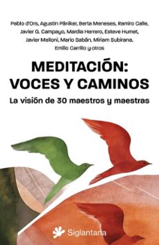 meditacion: voces y caminos (ebook)-pablo d'ors-javier garcía campayo-xavier melloni-9788410179660