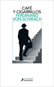 cafe y cigarrillos-ferdinand von schirach-9788410340060