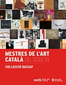mestres de l'art catala del segle xx. col·leccio bassat-joan gil gregorio-conxita oliver-9788410393660