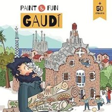paint & fun. gaudi.-roser matas nadal-9788410478060