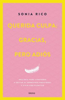 querida culpa: gracias, pero adios (ebook)-sonia rico-9788410495760