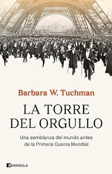 la torre del orgullo (ebook)-barbara w. tuchman-9788411002769