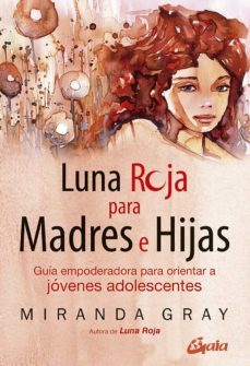 luna roja para madres e hijas (e-book) (ebook)-miranda gray-9788411080460