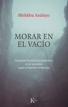 morar en el vacio (ebook)-bhikkhu analayo-9788411214360