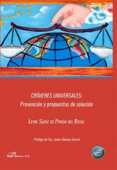crimenes universales . prevencion y propuestas de solucion (ebook)-9788411223836