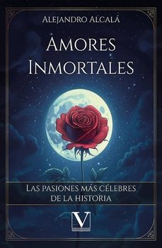 amores inmortales-alejandro alcala-9788411369060