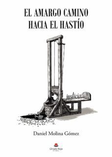 el amargo camino hacia el hastío (ebook)-daniel molina gomez-9788411379960