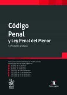 codigo penal y ley penal del menor - 32 ed-9788411474160