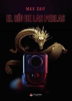 el rio de las perlas-max saif-9788411596060