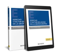 derecho y factor religioso en la union europea-santiago cañamares arribas-9788411620260