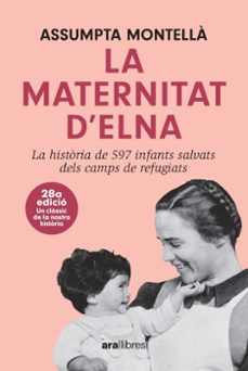 a maternitat d'elna (28 ed.)-assumpta montella-9788411730860