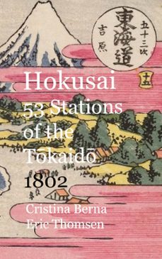 hokusai 53 stations of the tokaido 1802-9788411748360