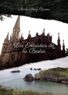 las entrañas de la bestia (ebook)-marta perez brenes-9788411751360