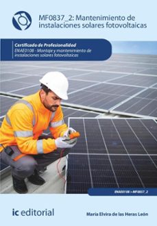 mantenimiento de instalaciones solares fotovoltaicas. enae0108 (ebook)-maría elvira de las heras león-9788411844260