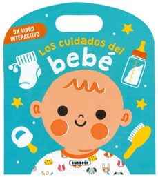 los cuidados del bebe (libro interactivo)-9788411967860